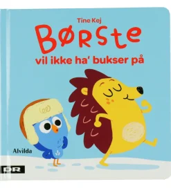 Bog - Børste Vil Ikke Ha' Bukser På - Dansk>Alvilda Sale
