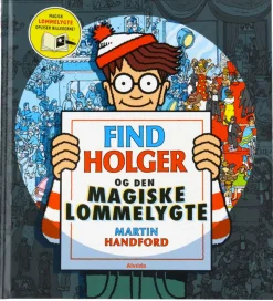 Bog - Find Holger & Den Magiske Lommelygte - Dansk>Alvilda Best